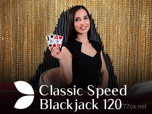 6777cx Classic Speed Blackjack 120